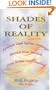 Shades of Reality: How the New Fuzzy Philosophy Will Change Your World View