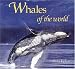 Whales of the World (Worldlife Discovery Guides)