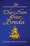 The Sun Over Breda