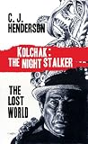Kolchak and the Lost World