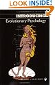 Introducing Evolutionary Psychology...