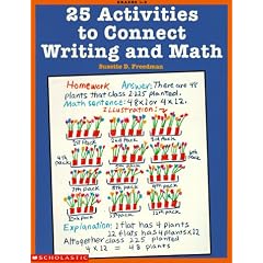 25 Activities to Connect Writing and Math (Grades 1-3)