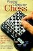 Book Playing Computer Chess: Getting The Most Out Of Your Game