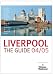The Liverpool Guide