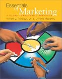 Essentials of Marketing: A Global Managerial Approach