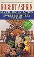 M.Y.T.H. Inc. in Action/Sweet Myth-tery of Life 2-in-1 (Myth 2-in-1)