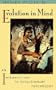Evolution in Mind: An Introduction to Evolutionary Psychology