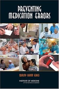 Cover of "Preventing Medication Errors: Q...