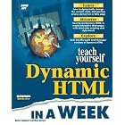 Click here to buy Sams Teach Yourself Dynamic HTML in a Week by  Bruce Campbell and Rick Darnell.