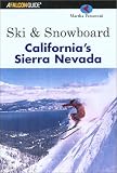 Ski & Snowboard California s Sierra Nevada