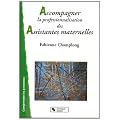 Accompagner la professionnalisation des assistantes maternelles