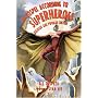 The Gospel According to Superheroes: Religion And Popular Culture