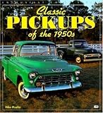 Classic Pickups of the 1950s (Enthusiast Color)