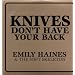 Knives Don't Have Your Back