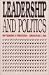 Leadership and Politics: New Perspectives in Political Science