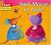 Books : Said Mouse to Mole (QEB Start Reading)