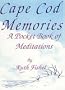 Cape Cod Memories: A Pocket Full of Meditations