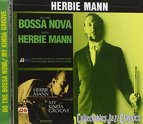 Do the Bossa Nova / My Kinda Groove