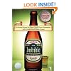 The Imbible: Drinking Games for Times You'll Never Remember with Friends You'll Never Forget