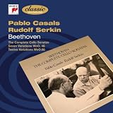 Pablo Casals plays the Beethoven Cello Sonatas