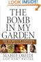 The Bomb in My Garden: The Secrets of Saddam's Nuclear Mastermind