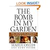 The Bomb in My Garden: The Secrets of Saddam's Nuclear Mastermind