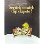 Scritch scratch dip clapote ! de Kitty Crowther