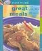 Great Meals (Time to Cook)