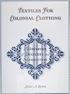 Textiles for Colonial...