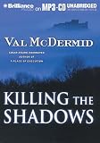 Killing The Shadows