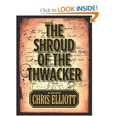 Shroud of the Thwacker, The