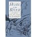 Home Is the River