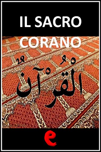 Il Sacro Corano (Evergreen) (Italian Edition)