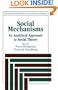 Social Mechanisms: An Analytical Approach to Social Theory (Studies in Rationality and Social Change)