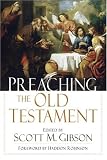 Preaching the Old Testament
