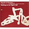 Walking on the Tiger's Tail