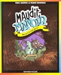 Bernard le loup-garou, tome 4 : Maudi...