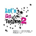 Let's Go Techno 2
