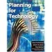 Planning for Technology: A Guide for School Administrators, Technology Coordinators, and Curriculum Leaders