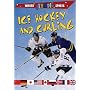 Ice Hockey and Curling (Winter Olympic Sports)