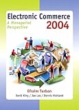 Electronic Commerce: A Managerial Perspective (Pie)