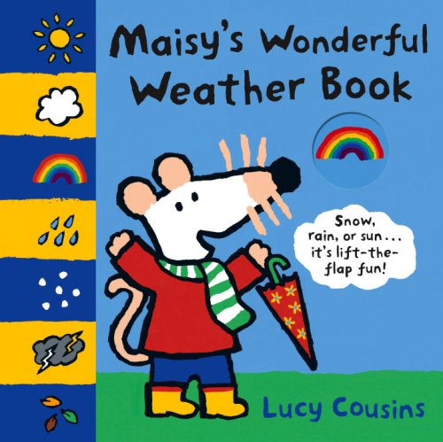 Maisy's Wonderful Weather Book (Maisy)