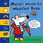 Maisy's Wonderful Weather Book by Lucy Cousins