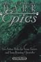 *OP MET: Dark Epics