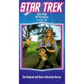 Star Trek - The Original Series, Episode 25: This Side Of Paradise [VHS]