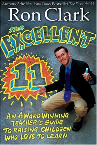 Excellent 11, The: Qualities Teachers and Parents Use to Motivate, Inspire, and Educate Children under Aims & Objectives in The Books Store