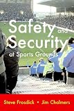 Safety and Security at Sports Grounds