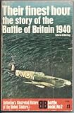 Their finest hour : the story of the Battle of Britain 1940