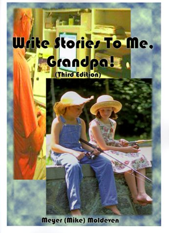 Write Stories to Me, Grandpa