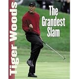 Tiger Woods: The Grandest Slam